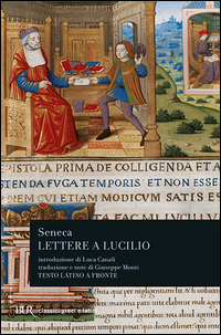 Lettere A Lucilio di Seneca - libri Lettere A Lucilio di Seneca - libri