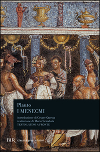 Menecmi  di Plauto Tito Maccio - libri