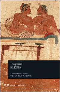 Elegie (teognide) di Teognide - Libro Elegie (teognide) di Teognide - Libro