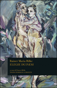 Elegie Duinesi di Rilke Rainer Maria - Libro Elegie Duinesi di Rilke Rainer Maria - Libro