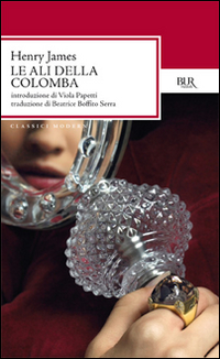 Ali Della Colomba  di James Henry - Libro Ali Della Colomba  di James Henry - Libro
