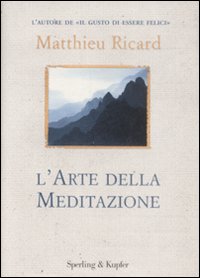 Arte_Della_Meditazione_-Ricard_Matthieu