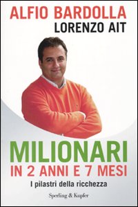 Milionari_In_2_Anni_E_7_Mesi_-Bardolla_Alfio_Ait_Lorenzo