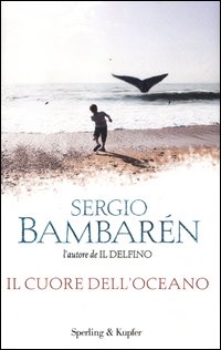 Cuore_Dell%60oceano_il_-Bambaren_Sergio