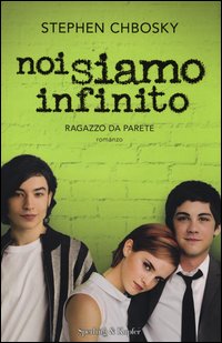 Noi_Siamo_Infinito_Ragazzo_Da_Parete_-Chbosky_Stephen