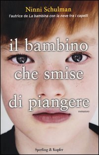 Bambino_Che_Smise_Di_Piangere_-Schulman_Ninni