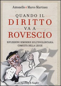 Quando_Il_Diritto_Va_A_Rovescio_-Martinez_Antonello_Martinez_Ma