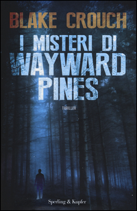 Misteri_Di_Wayward_Pines_(i)_-Crouch_Blake