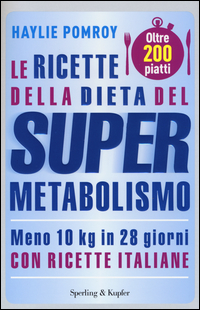 Ricette_Della_Dieta_Del_Supermetabolismo_(le)_-Pomroy_Haylie