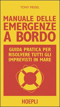 Manuale_Delle_Emergenze_A_Bordo_-Meisel_Tony