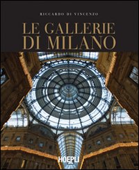 Gallerie_Di_Milano_-Di_Vincenzo_Riccardo