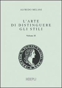 Arte_Di_Distinguere_Gli_Stili_Vol.2_-Melani_Alfredo