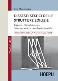 Dissesti_Statici_Delle_Strutture_Edilizie_-Mastrodicasa_Sisto