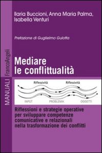 Mediare_La_Conflittualita`_-Buccioni_Ilaria_Palma_Anna_M.