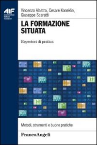 Formazione_Situata_Repertori_Di_Pratica_-Alastra_Vincenzo_Kaneklin_Cesa