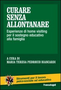 Curare_Senza_Allontanare_-Aa.vv._Pedrocco_Biancardi_M._T._(cur.