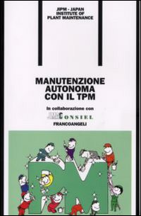 Manutenzione_Autonoma_Con_Il_Tpm_-Jipm