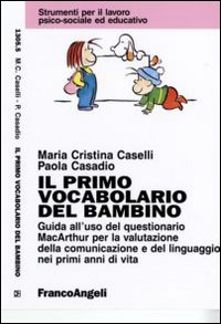 Primo Vocabolario Del Bambino di Caselli M.c.-casadio P. - Libro Primo Vocabolario Del Bambino di Caselli M.c.-casadio P. - Libro