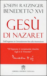 Gesu%60_Di_Nazaret_-Benedetto_Xvi__Ratzinger_Joseph