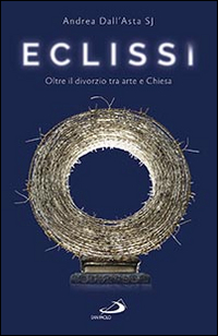 Eclissi  di Dall`asta Andrea - Libro
