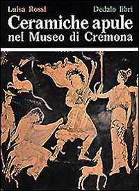 Ceramiche_Apule_Nel_Museo_Di_Cremona_-Rossi_Luisa
