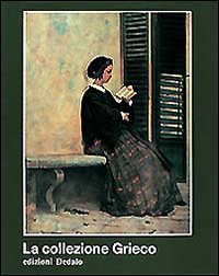 Collezione Grieco 50 Dipinti Da Fattori A Morandi  di Farese Sperken Christine - Libro