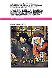 Alba Della Banca (l`)  di Lopez R. S. (cur.); Le Goff J. - Libro