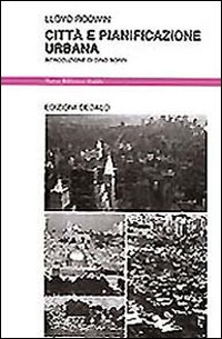 Citta` E Pianificazione Urbana  di Rodwin Lloyd - libri