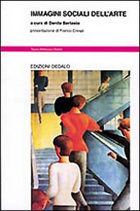 Immagini Sociali Dell`arte  di Bertasio D. (cur.) - Libro