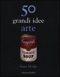 50_Grandi_Idee_Arte_-Hodge_Susie