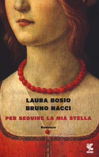 Per_Seguire_La_Mia_Stella_-Bosio_Laura_Nacci_Bruno