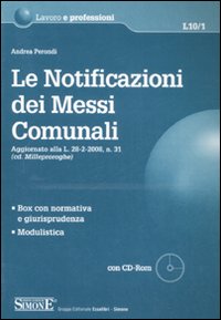 Notificazione Dei Messi Comunali 2008 di Perondi Andrea - libri Notificazione Dei Messi Comunali 2008 di Perondi Andrea - libri