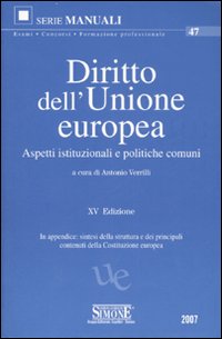 Diritto Dell`unione Europea 15 Ed di Verrilli Antonio (cur) - libri Diritto Dell`unione Europea 15 Ed di Verrilli Antonio (cur) - libri