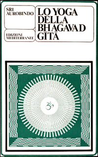 Yoga_Della_Bhagavad_Gita_-Sri_Aurobindo