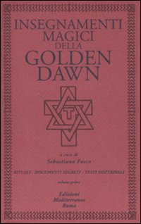 Insegnamenti_Magici_Della_Golden_Dawn_1_-Fusco_S._(cur.)