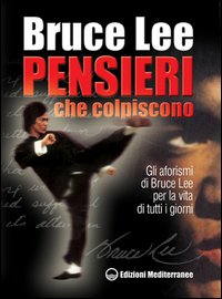 Pensieri_Che_Colpiscono._Gli_Aforismi_Di_Bruc_-Lee_Bruce