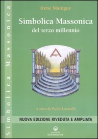 Simbolica_Massonica_Del_Terzo_Millennio_-Mainguy_Irene