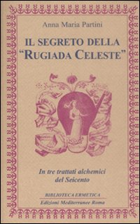 Segreto_Della__Rugiada_Celeste_-Partini_Anna_M.