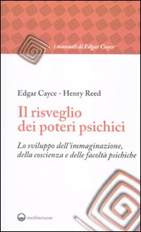 Risveglio_Dei_Tuoi_Poteri_Psichici_-Cayce_Edgar__Reed_Henry