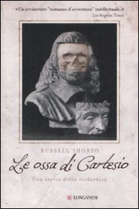 Ossa_Di_Cartesio_(le)_-Shorto_Russell