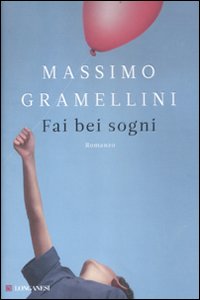 Fai_Bei_Sogni_-Gramellini_Massimo