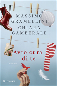 Avro`_Cura_Di_Te_-Gramellini_Massimo__Gamberale_Chiara