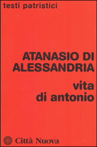 Vita_Di_Antonio_-Atanasio_(sant`)__Baldi_D._(cur.)