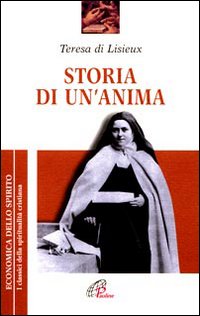 Storia_Di_Un`anima_-Di_Lisieux_Santa_Teresa__