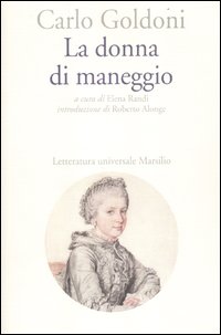 Donna_Di_Maneggio_-Goldoni_Carlo