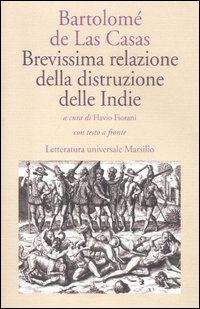 Brevissima_Relazione_Della_Distruzione_Delle_Indie-Las_Casas_Bartolome`_De