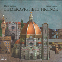 Meravigle_Di_Firenze_Libro_Pop_Up_-Cestaro_Dario_Lugato_Franca