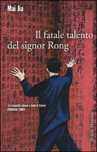 Fatale_Talento_Del_Signor_Rong_(il)_-Mai_Jia