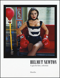 Helmut Newton A Gun For Hire Selection Catalogo Della Mostra Carpi 10 Settembre 11 Dicembre di Aa.vv. Panaro L. (cur.) - libri Helmut Newton A Gun For Hire Selection Catalogo Della Mostra Carpi 10 Settembre 11 Dicembre di Aa.vv. Panaro L. (cur.) - libri