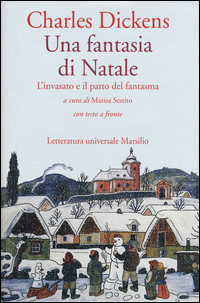 Invasato E Il Patto Del Fantasma  di Dickens Charles - Libro